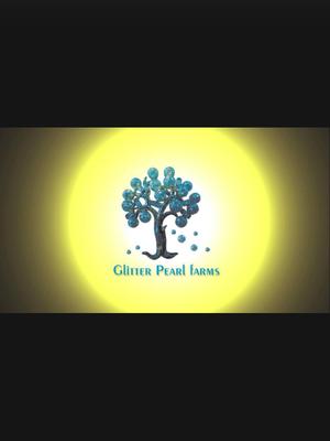 GLITTER PEARL FARMS 